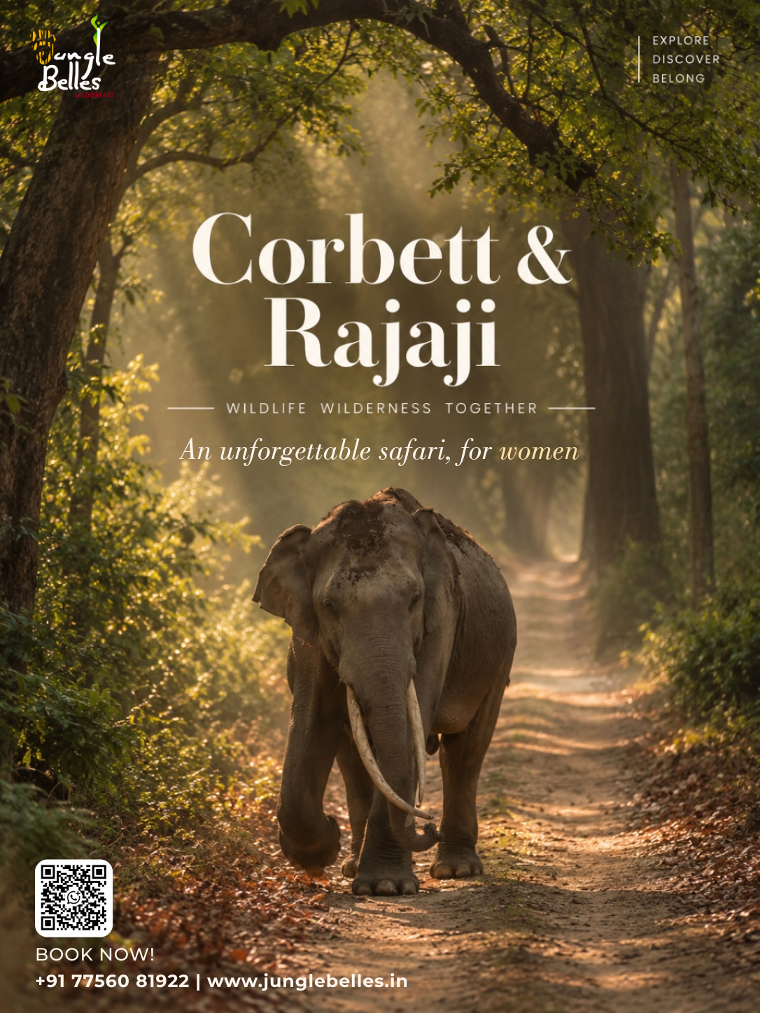 Jungle Belles - Corbett & Rajaji Safari Campaign Poster